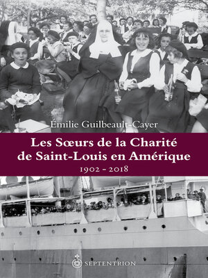 cover image of Soeurs de la Charité de Saint-Louis en Amérique (Les)